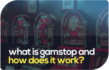 what-is-gamstop-and-how-does-it-work